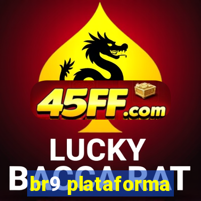 br9 plataforma